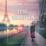 In Their Footsteps, Tess Gerritsen