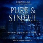 Pure & Sinful, Killian McRae