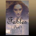 Fables: Part 1 Tales of Art, Love and Life