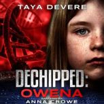 Dechipped: Owena, Taya DeVere