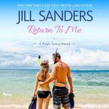 Return To Me, Jill Sanders