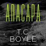 Anacapa, T. C. Boyle