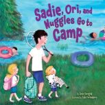 Sadie, Ori, and Nuggles Go to Camp, Jamie Korngold