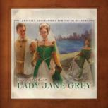 Lady Jane Grey, Simonetta Carr
