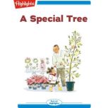 A Special Tree Read with Highlights, Marianne Mitchell