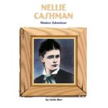 Nellie Cashman Western Adventurer, Linda Barr