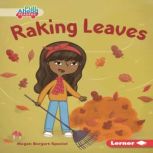 Raking Leaves, Megan Borgert-Spaniol