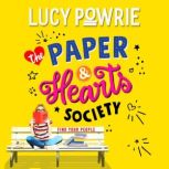 The Paper & Hearts Society Book 1: Find your people in this joyful, comfort read, Lucy Powrie