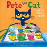 Pete the Cat and the Missing Cupcakes, James Dean