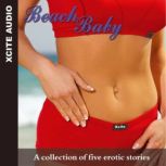 Beach Baby A collection of five erotic stories, Miranda Forbes