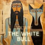 The White Bull, Voltaire