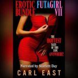 Erotic Futagirl Bundle VII, Carl East