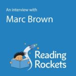 An Interview With Marc Brown, Marc Brown