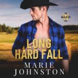 Long Hard Fall, Marie Johnston