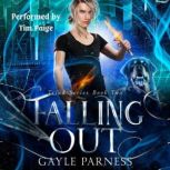 Falling Out: Triad Series Book 2, Gayle Parness