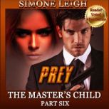Prey A Steamy Revenge Thriller, Simone Leigh