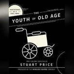 The Youth of Old Age, Stuart Price