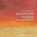 Quantum Theory A Very Short Introduction