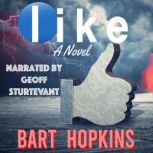 Like, Bart Hopkins