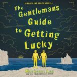 The Gentleman's Guide to Getting Lucky, Mackenzi Lee