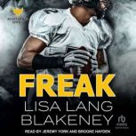 Freak A Holiday Football Romance, Lisa Lang Blakeney