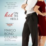 Hot on His Heels, Margo Bond Collins