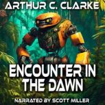 Encounter in the Dawn, Arthur C. Clarke