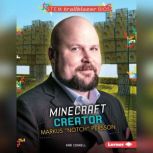 Minecraft Creator Markus Notch Persson, Kari Cornell