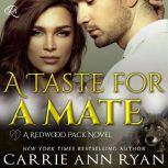 A Taste for a Mate, Carrie Ann Ryan
