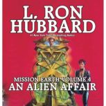 An Alien Affair, L. Ron Hubbard