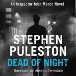 Dead of Night, Stephen Puleston
