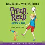 Piper Reed Gets a Job, Kimberly Willis Holt