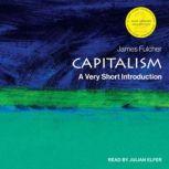 Capitalism A Very Short Introduction, 2nd edition, James Fulcher