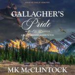 Gallagher's Pride, MK McClintock
