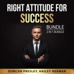 Right Attitude for Success Bundle, 2 in 1 Bundle: The New Psychology of Success and Inspired, Duncan Presley