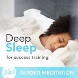 Deep Sleep Success Training, Amy Applebaum
