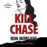 Kill Chase A Guy Royce Thriller, Ron Morgans