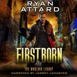 Firstborn - The Warlock Legacy Book 1: An Urban Fantasy Thriller, Ryan Attard