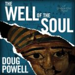 The Well of the Soul, Doug Powell
