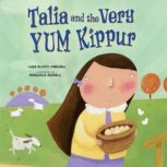 Talia and the Very YUM Kippur, Linda Elovitz Marshall