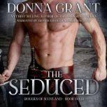 The Seduced, Donna Grant