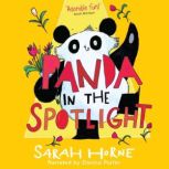 Panda in the Spotlight, Sarah Horne
