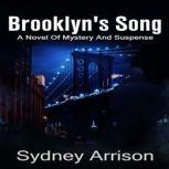 Brooklyn's Song, Sydney  Arrison