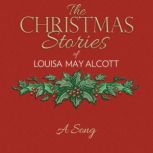 A Song, Louisa May Alcott