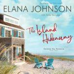 The Island Hideaway, Elana Johnson
