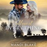 Almost Everything A Christian Cowboy Romance, Mandi Blake