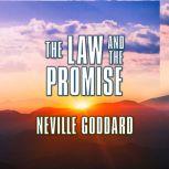 The Law and the Promise, Neville Goddard