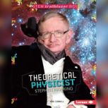 Theoretical Physicist Stephen Hawking, Kari Cornell