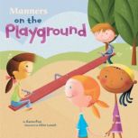 Manners on the Playground, Carrie Finn