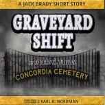 Graveyard Shift, Robert Tinsley